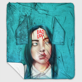 Плед с рукавами с принтом BAD GUY | BILLIE EILISH (Z) , 100% полиэстер | Закругленные углы, все края обработаны. Ткань не мнется и не растягивается. Размер 170*145 | bad guy | badguy | be | bg | billie | billie eilish | blohsh | ghoul | айлиш | билли | билли айлиш | бэрд | пайрат | пайрат бэрд