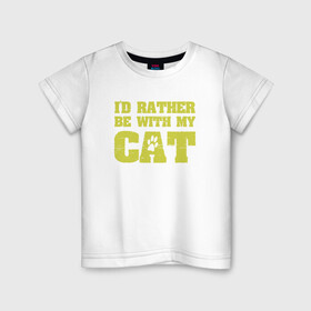 Детская футболка хлопок с принтом Быть с котом , 100% хлопок | круглый вырез горловины, полуприлегающий силуэт, длина до линии бедер | animal | cat | cute | kitty | meow | друг | животные | киска | кися | китти | кот | котенок | котик | котэ | кошечка | кошка | мур | мяу | питомец