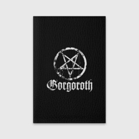 Обложка для паспорта матовая кожа с принтом Gorgoroth , натуральная матовая кожа | размер 19,3 х 13,7 см; прозрачные пластиковые крепления | Тематика изображения на принте: blackmetal | gorgoroth | metal | rock | блэк метал | горгоротх | группы | рок | роцк