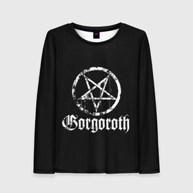 Женский лонгслив 3D с принтом Gorgoroth , 100% полиэстер | длинные рукава, круглый вырез горловины, полуприлегающий силуэт | Тематика изображения на принте: blackmetal | gorgoroth | metal | rock | блэк метал | горгоротх | группы | рок | роцк