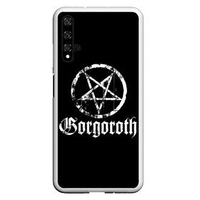 Чехол для Honor 20 с принтом Gorgoroth , Силикон | Область печати: задняя сторона чехла, без боковых панелей | Тематика изображения на принте: blackmetal | gorgoroth | metal | rock | блэк метал | горгоротх | группы | рок | роцк