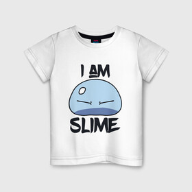 Детская футболка хлопок с принтом I AM SLIME, Я СЛИЗЬ , 100% хлопок | круглый вырез горловины, полуприлегающий силуэт, длина до линии бедер | Тематика изображения на принте: anime | rimuru | slime | tempest | аниме | о моем перерождении в слизь | римуру | слизь | темпест