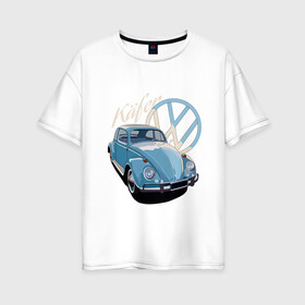 Женская футболка хлопок Oversize с принтом VW Kafer , 100% хлопок | свободный крой, круглый ворот, спущенный рукав, длина до линии бедер
 | beetle | kafer | volkswagen | vw | авто | автомобили | битл | вольцваген | жук | машины | фольксваген | фольцваген