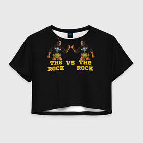 Женская футболка Crop-top 3D с принтом The ROCK VS The ROCK , 100% полиэстер | круглая горловина, длина футболки до линии талии, рукава с отворотами | versus | двойники | дуэйн джонсон | жёлтый | пояс | скала против скалы | чёрный