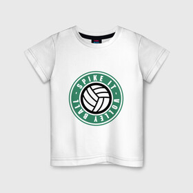 Детская футболка хлопок с принтом SPIKE IT VOLLEY BALL , 100% хлопок | круглый вырез горловины, полуприлегающий силуэт, длина до линии бедер | starbucks | volleyball | волейбол | мячик | спорт | старбакс