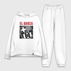 Женский костюм хлопок Oversize с принтом El Barca ,  |  | argentina | barca | barcelona | football | lionel | messi | spain | sport | аргентина | барса | барселона | гол | золотой мяч | игрок | испания | камп ноу | лионель | месси | мяч | спорт | тренер | футбол | чемпион |