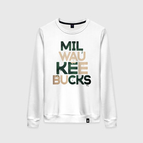 Женский свитшот хлопок с принтом Milwaukee Bucks , 100% хлопок | прямой крой, круглый вырез, на манжетах и по низу широкая трикотажная резинка  | antetokounmpo | basketball | bucks | giannis | milwaukee | mvp | nba | sport | streetball | адетокумбо | бакс | баскетбол | игра | милуоки | мяч | нба | олень | спорт | стритбол | тренер | чемпион | янис