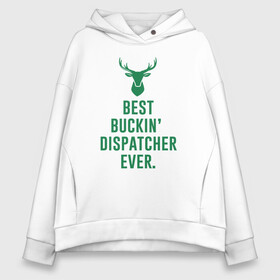 Женское худи Oversize хлопок с принтом Best Dispatcher , френч-терри — 70% хлопок, 30% полиэстер. Мягкий теплый начес внутри —100% хлопок | боковые карманы, эластичные манжеты и нижняя кромка, капюшон на магнитной кнопке | antetokounmpo | basketball | bucks | giannis | milwaukee | mvp | nba | sport | streetball | адетокумбо | бакс | баскетбол | игра | милуоки | мяч | нба | олень | спорт | стритбол | тренер | чемпион | янис