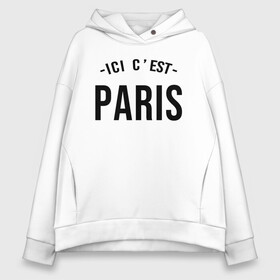 Женское худи Oversize хлопок с принтом PARIS SAINT-GERMAIN , френч-терри — 70% хлопок, 30% полиэстер. Мягкий теплый начес внутри —100% хлопок | боковые карманы, эластичные манжеты и нижняя кромка, капюшон на магнитной кнопке | black | champion | football | france | germain | leo | lionel | mbappe | mesi | messi | neymar | paris | psg | saint | soccer | sport | team | white | лео | леонель | лионель | лионель месси | мбаппе | меси | месси | надпись | неймар | париж | псж | спорт