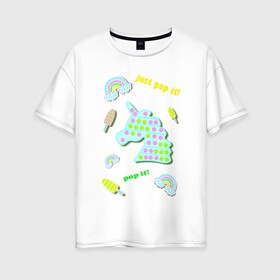 Женская футболка хлопок Oversize с принтом pop it единорог и радуга , 100% хлопок | свободный крой, круглый ворот, спущенный рукав, длина до линии бедер
 | ice cream | rainbow | unicorn | детский | единорог | игрушка | лопай | мороженое | поп ит | пузыри | пупырка | радуга | радужный | разноцветный