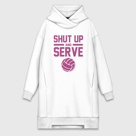 Платье-худи хлопок с принтом Shut Up And Serve ,  |  | ball | beach | game | sport | volley | volleyball | волейбол | волейболист | волейболистка | гол | игра | игрок | мяч | площадка | пляж | пляжный | победа | сетка | спорт | тренер | чемпион