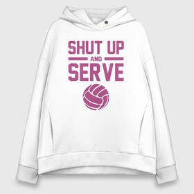 Женское худи Oversize хлопок с принтом Shut Up And Serve , френч-терри — 70% хлопок, 30% полиэстер. Мягкий теплый начес внутри —100% хлопок | боковые карманы, эластичные манжеты и нижняя кромка, капюшон на магнитной кнопке | ball | beach | game | sport | volley | volleyball | волейбол | волейболист | волейболистка | гол | игра | игрок | мяч | площадка | пляж | пляжный | победа | сетка | спорт | тренер | чемпион