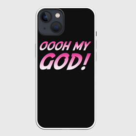 Чехол для iPhone 13 с принтом Oooh My God ,  |  | adventure | bizarre | brando | dio | jo | joestar | joseph | josuke | jotaro | kujo | lisa | speedwagon | the | world | абдул | брандо | бруно | джо | джозеф | джолин | джонатан | джорно | джоске | джостар | джотаро | дио | какёин | куджо | лиза | невероя