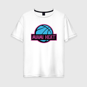 Женская футболка хлопок Oversize с принтом Miami Basketball , 100% хлопок | свободный крой, круглый ворот, спущенный рукав, длина до линии бедер
 | basketball | miami heat | mvp | nba | sport | streetball | wade | баскетбол | батлер | дуэйн уэйд | игра | майами хит | мяч | нба | спорт | стритбол | тренер | чемпион