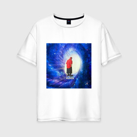 Женская футболка хлопок Oversize с принтом Adios , 100% хлопок | свободный крой, круглый ворот, спущенный рукав, длина до линии бедер
 | adios | адидас | бабуля | бабушка | вселенная | космос | мемы | портал | прощание | черная дыра