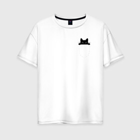 Женская футболка хлопок Oversize с принтом Кот в кармане , 100% хлопок | свободный крой, круглый ворот, спущенный рукав, длина до линии бедер
 | cat | kitty | карман | кармашек | кот | котёнок