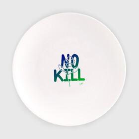 Тарелка с принтом No Kill , фарфор | диаметр - 210 мм
диаметр для нанесения принта - 120 мм | flower power | magobato | peace | дети цветов | пацифизм | хиппи