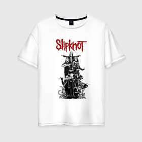 Женская футболка хлопок Oversize с принтом SLIPKNOT | СЛИПКНОТ (Z) , 100% хлопок | свободный крой, круглый ворот, спущенный рукав, длина до линии бедер
 | rock | slipknot | алессандро вентурелла | джей вайнберг | джеймс рут | кори тейлор | крэйг джонс | мик томсон | петля | рок | сид уилсон | скользящий узел | слипкнот | тяжелый рок | удавка | шон крэхан