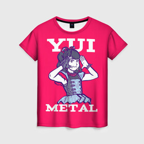 Женская футболка 3D с принтом Юи Метал , 100% полиэфир ( синтетическое хлопкоподобное полотно) | прямой крой, круглый вырез горловины, длина до линии бедер | alternative | baby metal | babymetal | metall | music | rock | альтернатива | каваий метал | металл | музыка | рок | юи мидзуно
