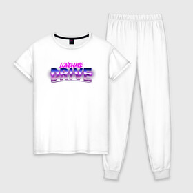 Женская пижама хлопок с принтом Lovewave Drive , 100% хлопок | брюки и футболка прямого кроя, без карманов, на брюках мягкая резинка на поясе и по низу штанин | drive | love | vaporwave | винтаж | градиент | каллиграфия | леттеринг | текстуры | тени | яркость