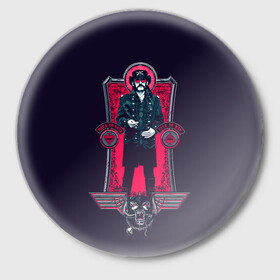 Значок с принтом King Lemmy ,  металл | круглая форма, металлическая застежка в виде булавки | alternative | metall | motorhead | music | rock | альтернатива | лемми | металл | моторхед | моторхэд | музыка | рок