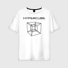Женская футболка хлопок Oversize с принтом Гиперкуб , 100% хлопок | свободный крой, круглый ворот, спущенный рукав, длина до линии бедер
 | геометрия | гиперкуб | математика | студенты | фигуры