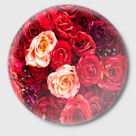 Значок с принтом Букет роз ,  металл | круглая форма, металлическая застежка в виде булавки | большие | букет | девушкам | красивые | пышные | розы | цветы | яркие
