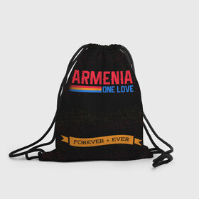 Рюкзак-мешок 3D с принтом Armenia forever + ever , 100% полиэстер | плотность ткани — 200 г/м2, размер — 35 х 45 см; лямки — толстые шнурки, застежка на шнуровке, без карманов и подкладки | Тематика изображения на принте: armenia | logo | армения | армян | армяни | герб | лев и орел | лого | символ | флаг | флаг и герб армении
