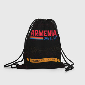 Рюкзак-мешок 3D с принтом Armenia forever + ever , 100% полиэстер | плотность ткани — 200 г/м2, размер — 35 х 45 см; лямки — толстые шнурки, застежка на шнуровке, без карманов и подкладки | armenia | logo | армения | армян | армяни | герб | лев и орел | лого | символ | флаг | флаг и герб армении