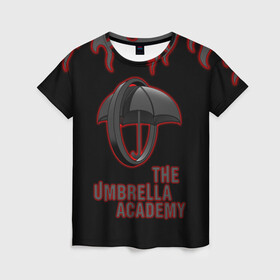 Женская футболка 3D с принтом The Umbrella Academy | Академи , 100% полиэфир ( синтетическое хлопкоподобное полотно) | прямой крой, круглый вырез горловины, длина до линии бедер | dark horse comics | the umbrella academy | umbrella | академия амбрелла | комикс | комильфо