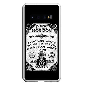 Чехол для Samsung Galaxy S10 с принтом Bring Me the Horizon Уиджи , Силикон | Область печати: задняя сторона чехла, без боковых панелей | bmth | bring me the horizon | horizon | группы | доска уиджи | музыка | рок