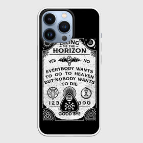 Чехол для iPhone 13 Pro с принтом Bring Me the Horizon Уиджи ,  |  | bmth | bring me the horizon | horizon | группы | доска уиджи | музыка | рок