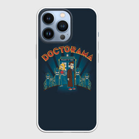Чехол для iPhone 13 Pro с принтом Doctorama ,  |  | doctor who | futurama | serial | доктор кто | путешествия во времени | сериал | сериалы | фантастика | футурама