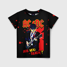 Детская футболка 3D с принтом ARE YOU REDY? AC/DC , 100% гипоаллергенный полиэфир | прямой крой, круглый вырез горловины, длина до линии бедер, чуть спущенное плечо, ткань немного тянется | ac dc | acdc | acdc ас дс | angus | back in black | highway to hell | mckinnon | you | австралийская | ангус янг | ас дс | асдс | блюз | в форме | гитара | группа | крис слэйд | метал | молния | музыка | певец | рок | рок н ролл | стиви янг