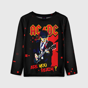 Детский лонгслив 3D с принтом ARE YOU REDY? AC/DC , 100% полиэстер | длинные рукава, круглый вырез горловины, полуприлегающий силуэт
 | ac dc | acdc | acdc ас дс | angus | back in black | highway to hell | mckinnon | you | австралийская | ангус янг | ас дс | асдс | блюз | в форме | гитара | группа | крис слэйд | метал | молния | музыка | певец | рок | рок н ролл | стиви янг