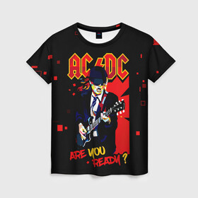 Женская футболка 3D с принтом ARE YOU REDY? AC/DC , 100% полиэфир ( синтетическое хлопкоподобное полотно) | прямой крой, круглый вырез горловины, длина до линии бедер | ac dc | acdc | acdc ас дс | angus | back in black | highway to hell | mckinnon | you | австралийская | ангус янг | ас дс | асдс | блюз | в форме | гитара | группа | крис слэйд | метал | молния | музыка | певец | рок | рок н ролл | стиви янг