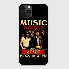 Чехол для iPhone 12 Pro Max с принтом MUSYC IS MY DRUG and AC/DC IS MY DEALER , Силикон |  | ac dc | acdc | acdc ас дс | angus | back in black | highway to hell | mckinnon | you | австралийская | ангус янг | ас дс | асдс | блюз | в форме | гитара | группа | крис слэйд | метал | молния | музыка | певец | рок | рок н ролл | стиви янг