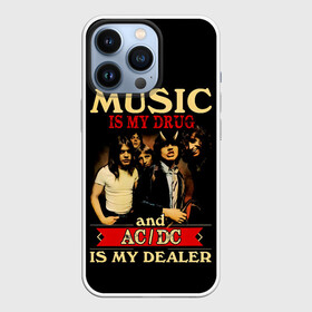 Чехол для iPhone 13 Pro с принтом MUSYC IS MY DRUG and AC DC IS MY DEALER ,  |  | Тематика изображения на принте: ac dc | acdc | acdc ас дс | angus | back in black | highway to hell | mckinnon | you | австралийская | ангус янг | ас дс | асдс | блюз | в форме | гитара | группа | крис слэйд | метал | молния | музыка | певец | рок | рок н ролл | стиви янг