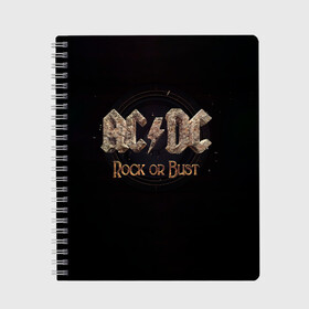 Тетрадь с принтом AC/DC Rock or Bust , 100% бумага | 48 листов, плотность листов — 60 г/м2, плотность картонной обложки — 250 г/м2. Листы скреплены сбоку удобной пружинной спиралью. Уголки страниц и обложки скругленные. Цвет линий — светло-серый
 | Тематика изображения на принте: ac dc | acdc | acdc ас дс | angus young | back in black | highway to hell | mckinno | австралийская | ангус янг | ас дс | асдс | блюз | в форме | гитара | группа | крис слэйд | метал | молния | музыка | певец | рок | рок н ролл | стиви янг