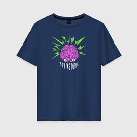 Женская футболка хлопок Oversize с принтом Brainstorm , 100% хлопок | свободный крой, круглый ворот, спущенный рукав, длина до линии бедер
 | глаза | голова | мозг | молния | монстр | наука | ум | человек