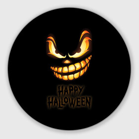 Коврик для мышки круглый с принтом Happy Halloween , резина и полиэстер | круглая форма, изображение наносится на всю лицевую часть | halloween | holiday | pumpkin | samayn | vampire | zombie | вампир | ведьма | вечеринка | день всех святых | зомби | карнавал | маскарад | мертвец | оборотень | привидение | самайн | светильник джека | страшный джек | труп