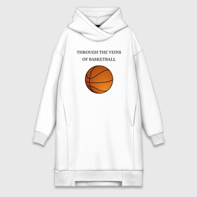 Платье-худи хлопок с принтом По венам баскетбол  ,  |  | basketball | veins | баскетбол | мяч | по венам