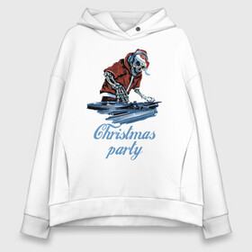 Женское худи Oversize хлопок с принтом Christmas party, cool DJ , френч-терри — 70% хлопок, 30% полиэстер. Мягкий теплый начес внутри —100% хлопок | боковые карманы, эластичные манжеты и нижняя кромка, капюшон на магнитной кнопке | Тематика изображения на принте: disco | dj | holiday | hype | merry christmas | new year | party | skeleton | skull | вечеринка | дискотека | новый год | праздник | рождество | скелет | хайп | череп