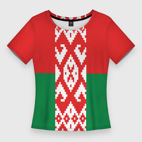 Женская футболка 3D Slim с принтом Белоруссия ,  |  | беларусь | белоруссия | белорусская вышиванка | белорусская рубашка | вышиванка | вышивка крестом | звезда руси | лукашенко | оберег | обереги славян | обережная вышивка | обережные узоры
