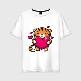 Женская футболка хлопок Oversize с принтом Милый тигренок с сердечком , 100% хлопок | свободный крой, круглый ворот, спущенный рукав, длина до линии бедер
 | 2022 | год тигра | новый год | новый год 2022 | символ года | тигр | тигренок | тигрица | тигры