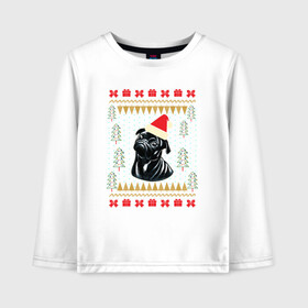Детский лонгслив хлопок с принтом Рождественский свитер Черный мопс , 100% хлопок | круглый вырез горловины, полуприлегающий силуэт, длина до линии бедер | Тематика изображения на принте: christmas | ugly sweater | вечеринка | мопс | новогодние праздники | новый год | рождественский свитер | рождество | собака | собачка | уродливый свитер | черный мопс