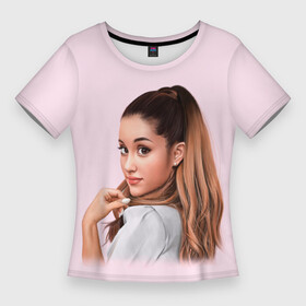 Женская футболка 3D Slim с принтом Ariana art ,  |  | ariana grande | pop | rap | rep | ариана гранде | исполнители | исполнитель | музыка | поп | попса | реп