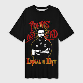 Платье-футболка 3D с принтом Punk s Not Dead (КиШ) ,  |  | anarchy | hard rock | heavy metal | punk rock | punks not dead | rock music | rocknroll | russian rock | анархия | горшок | князь | король и шут | металлист | михаил горшенёв | панк | панк рок | рок музыка | рокер | рокнролл | русский рок