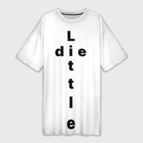 Платье-футболка 3D с принтом Little die ,  |  | die | geek | girls | little | nice | small