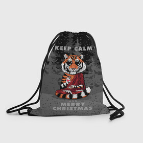 Рюкзак-мешок 3D с принтом Keep calm and Merry Christmas , 100% полиэстер | плотность ткани — 200 г/м2, размер — 35 х 45 см; лямки — толстые шнурки, застежка на шнуровке, без карманов и подкладки | 2022 | beast | buddhist | heart | keep calm and merry christmas | meditation | new year | spruce forest | tiger | year of the tiger | буддист | год тигра | ельник | зверь | медитация | новый год | сердце | тигр | черные очки